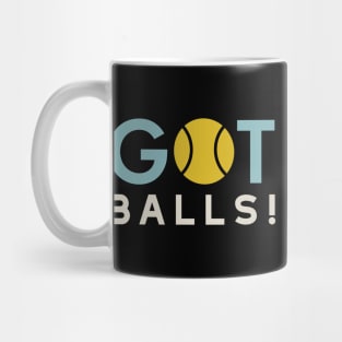 Funny Tennis Pun Got Balls Mug